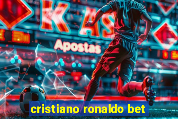 cristiano ronaldo bet