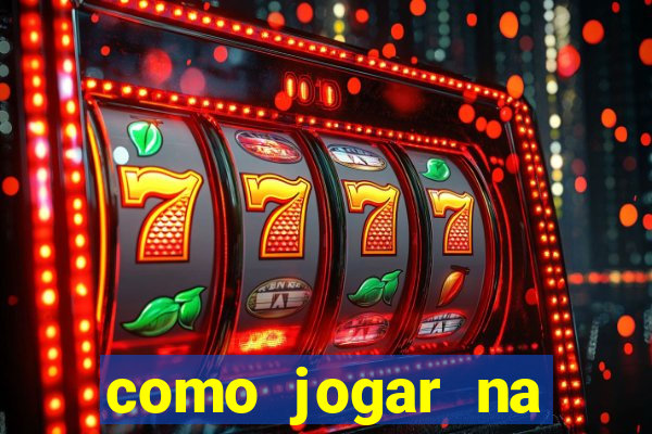 como jogar na roleta do bet365