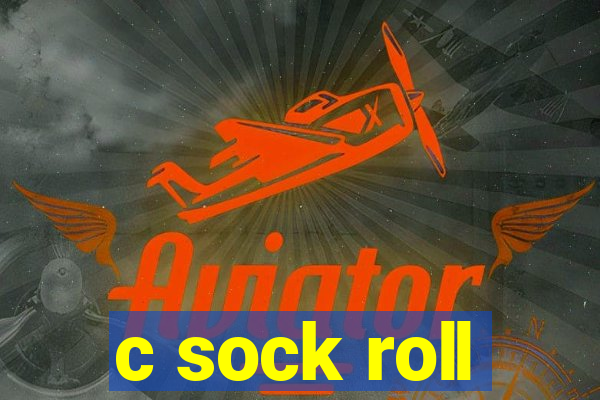 c sock roll