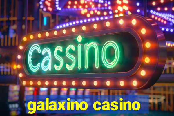 galaxino casino