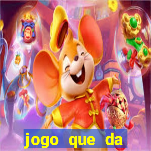 jogo que da dinheiro no cadastro sem deposito