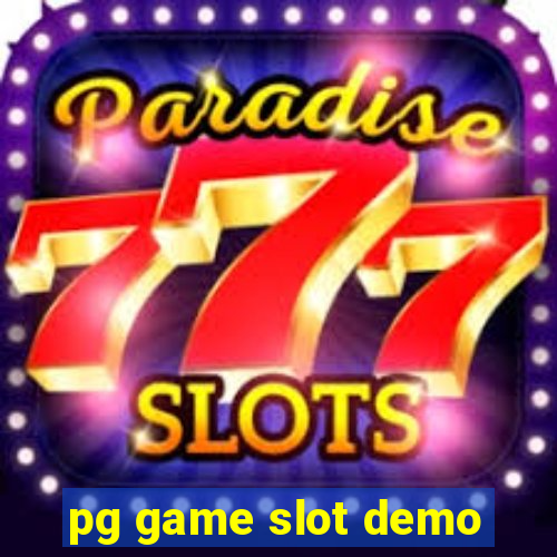 pg game slot demo