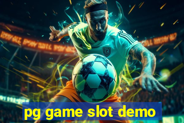 pg game slot demo