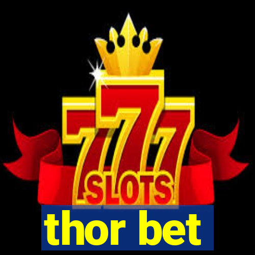 thor bet