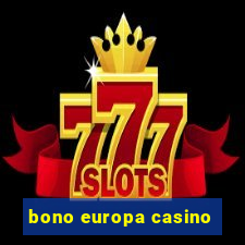 bono europa casino