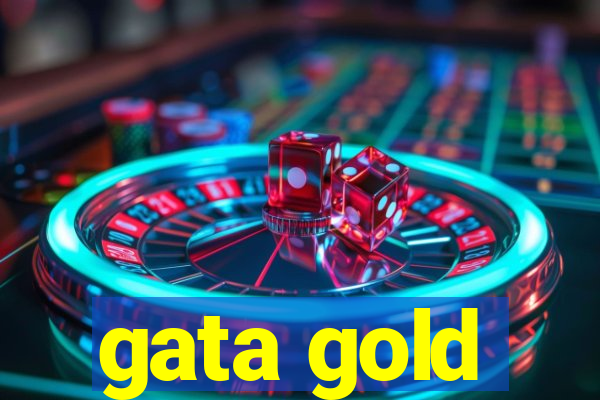 gata gold