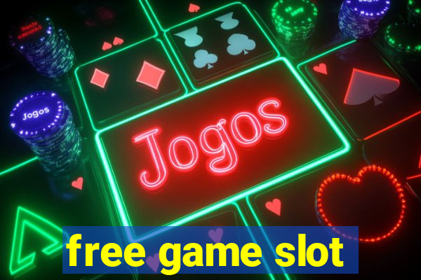 free game slot