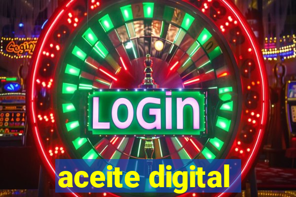 aceite digital