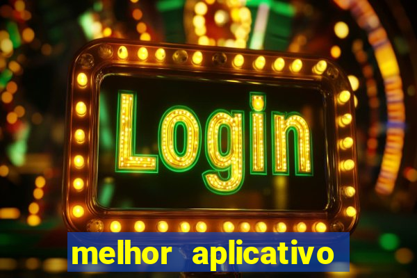 melhor aplicativo de jogos para ganhar dinheiro