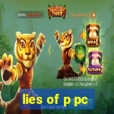 lies of p pc