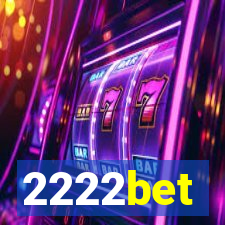 2222bet