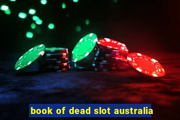 book of dead slot australia