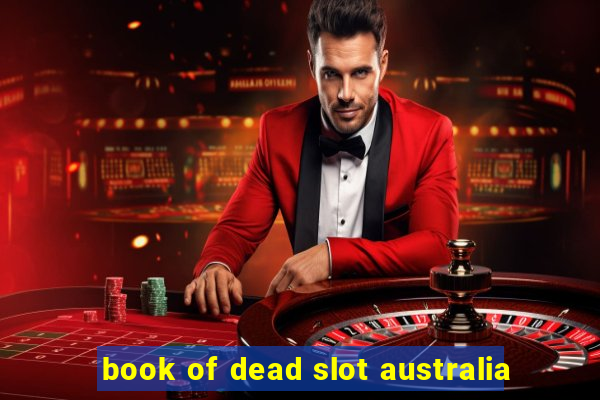 book of dead slot australia