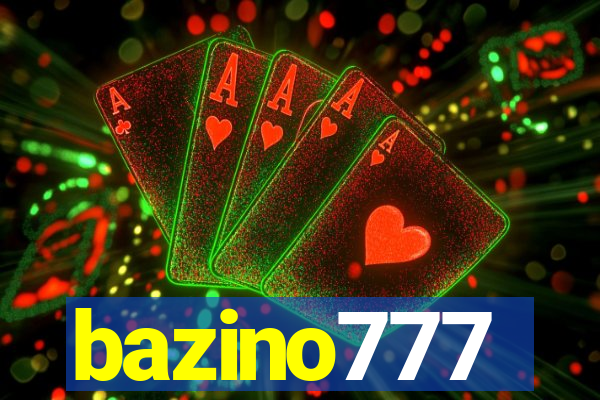 bazino777