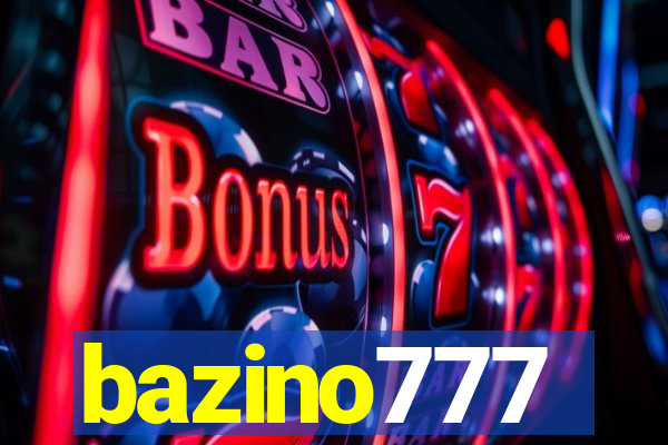 bazino777