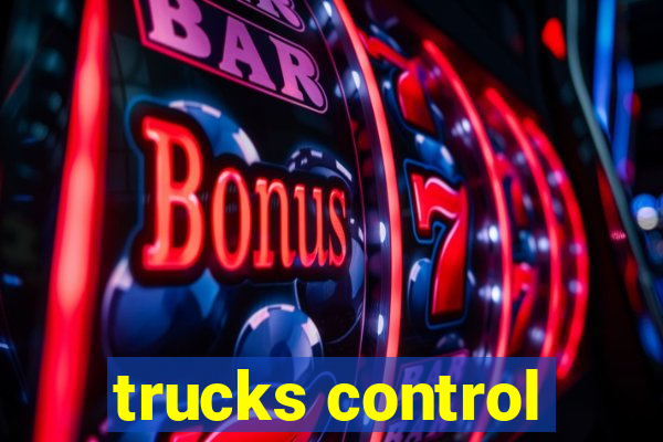 trucks control