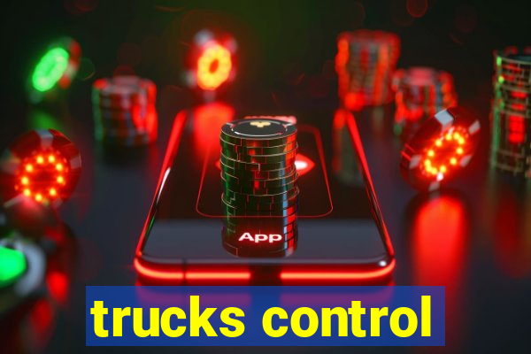 trucks control