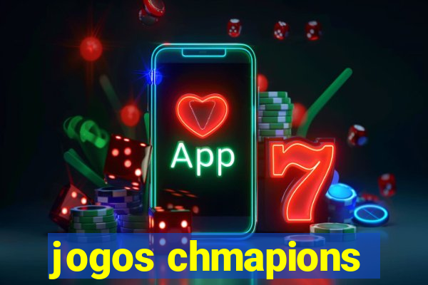 jogos chmapions