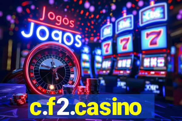 c.f2.casino