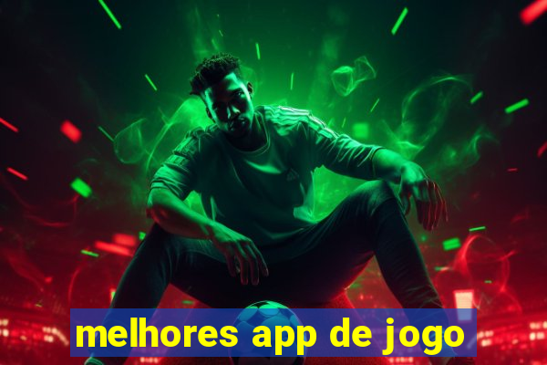 melhores app de jogo