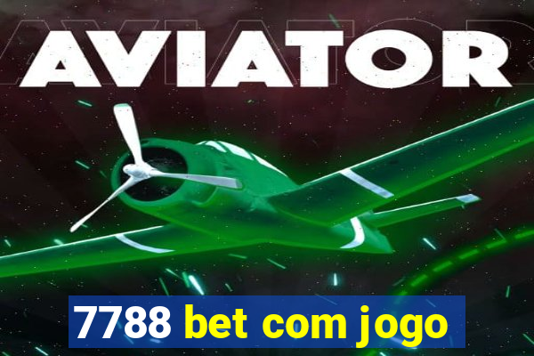 7788 bet com jogo