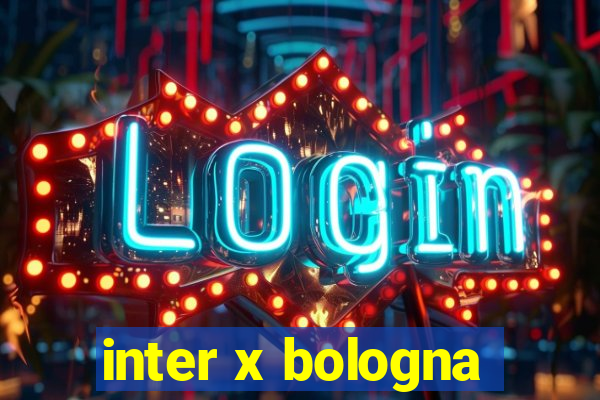 inter x bologna