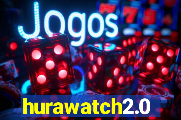 hurawatch2.0