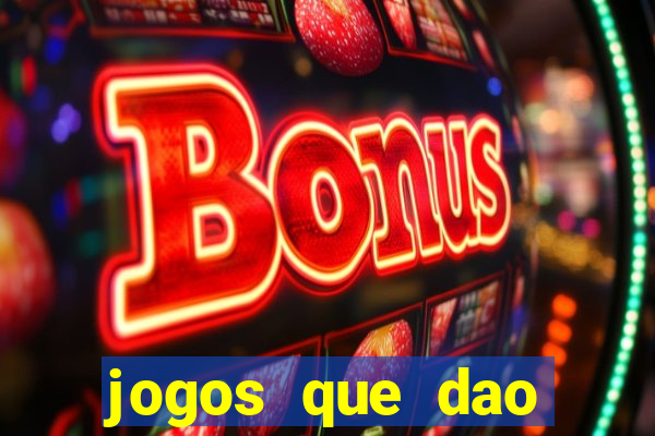 jogos que dao bonus no cadastro