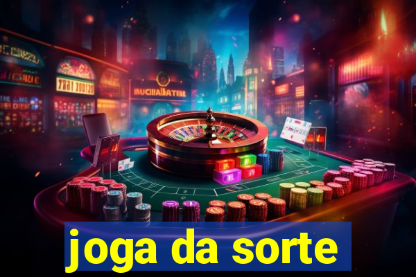 joga da sorte