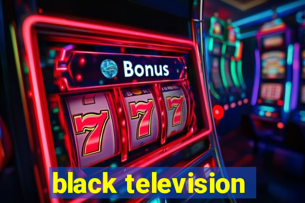 black television