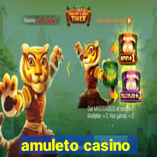 amuleto casino