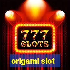 origami slot