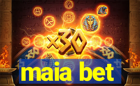 maia bet