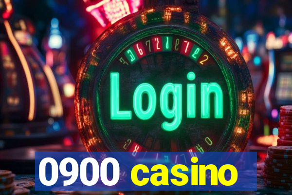 0900 casino