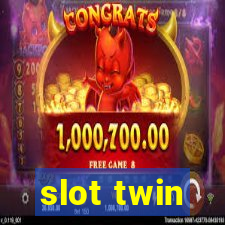 slot twin