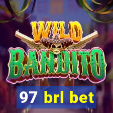 97 brl bet