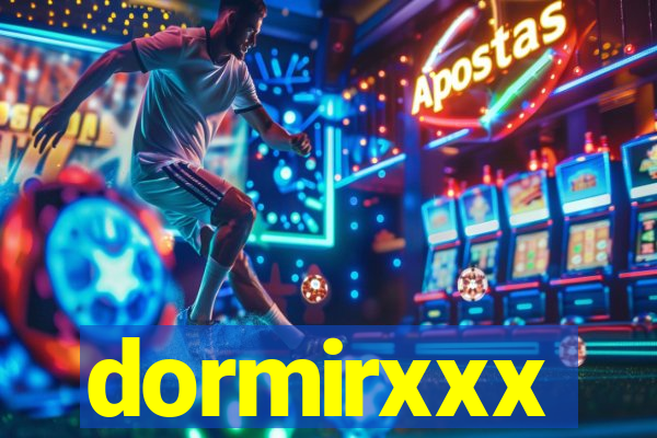 dormirxxx