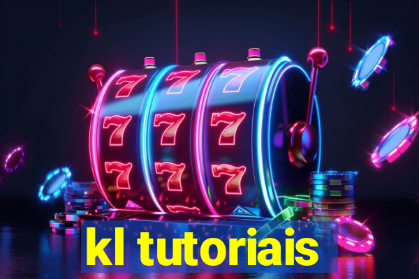 kl tutoriais