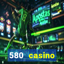 580 casino livermore ca