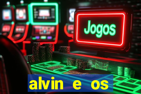 alvin e os esquilos personagens nomes