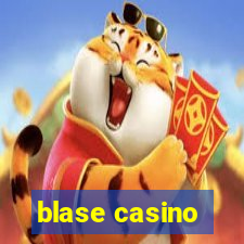 blase casino