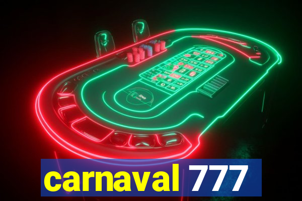 carnaval 777