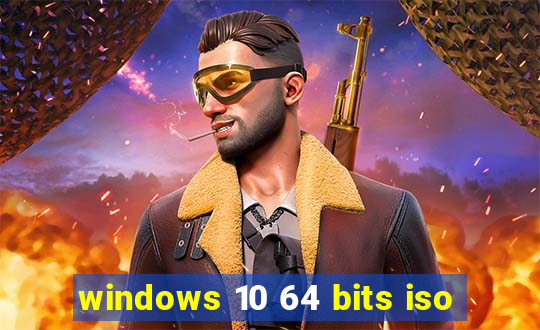 windows 10 64 bits iso