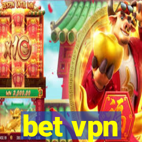 bet vpn