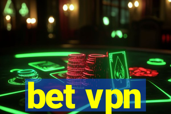 bet vpn