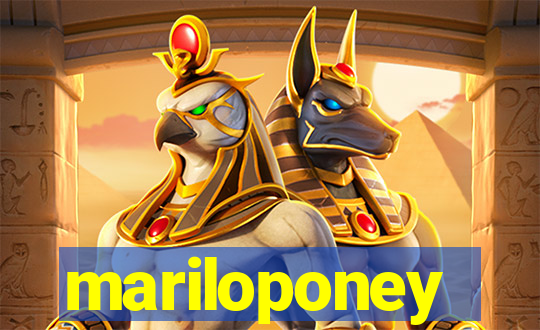 mariloponey