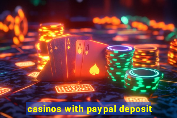 casinos with paypal deposit