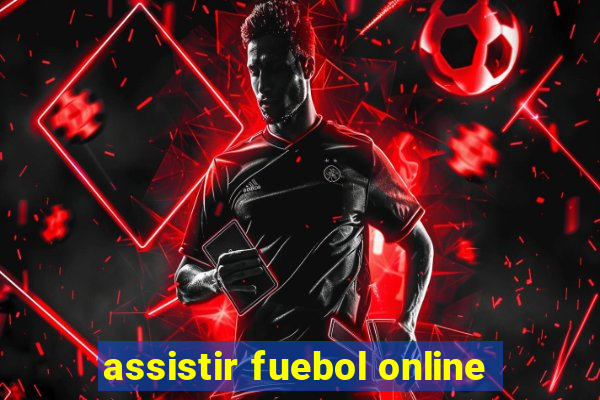 assistir fuebol online