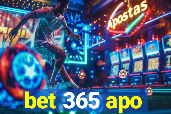 bet 365 apo