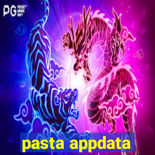 pasta appdata